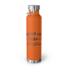 BURNT OUT CREW INSULATED BOTTLE