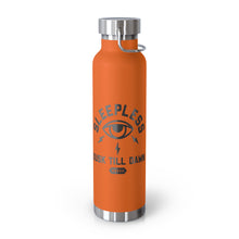 BURNT OUT CREW INSULATED BOTTLE